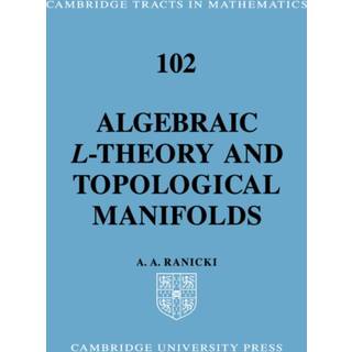 Algebraic L-theory and Topological Manifolds