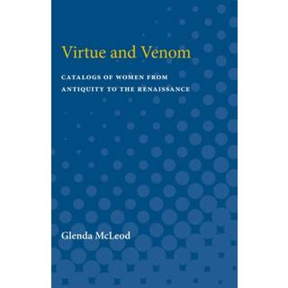 Virtue and Venom
