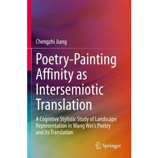 Poetry-Painting Affinity as Intersemiotic Translation