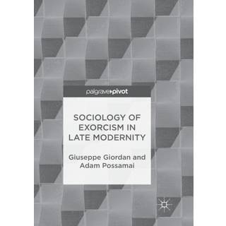 Sociology of Exorcism in Late Modernity
