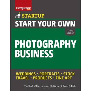 Start Your Own Photography Business