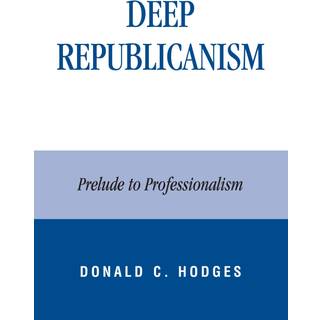 Deep Republicanism