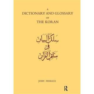 Dictionary and Glossary of the Koran
