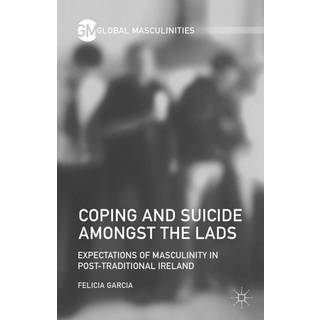 Coping and Suicide amongst the Lads