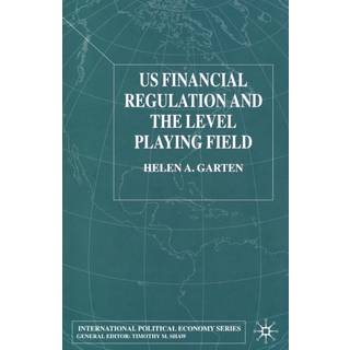 US Financial Regulation and the Level Playing Field