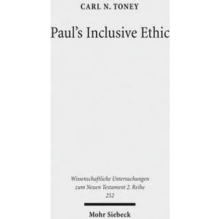 Paul's Inclusive Ethic