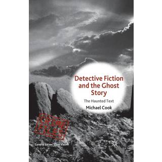 Detective Fiction and the Ghost Story