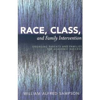 Race, Class, and Family Intervention