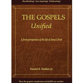 The Gospels Unified