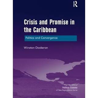 Crisis and Promise in the Caribbean