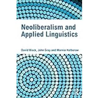 Neoliberalism and Applied Linguistics