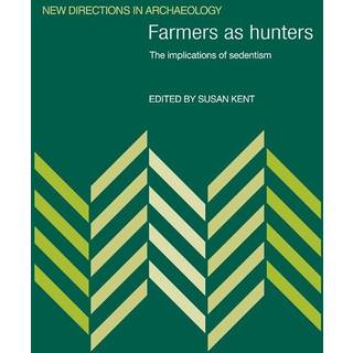 Farmers as Hunters