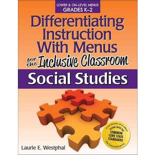 Differentiating Instruction With Menus for the Inclusive Classroom