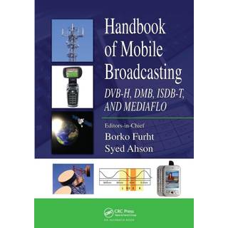 Handbook of Mobile Broadcasting