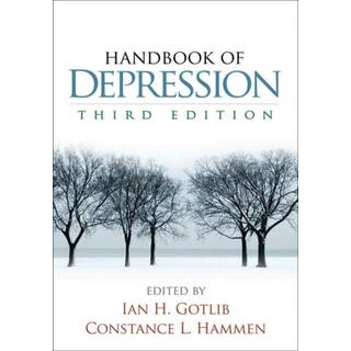 Handbook of Depression, Third Edition
