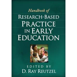 Handbook of Research-Based Practice in Early Education