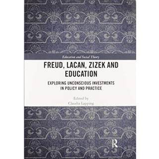 Freud, Lacan, Zizek and Education