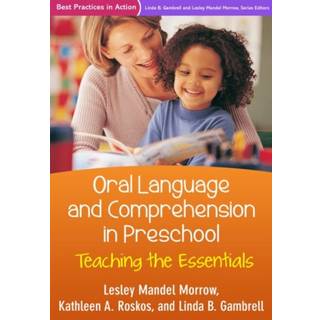 Oral Language and Comprehension in Preschool