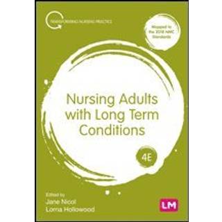 Nursing Adults with Long Term Conditions