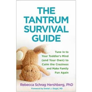 The Tantrum Survival Guide