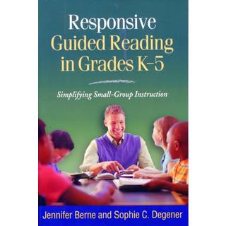 Responsive Guided Reading in Grades K-5