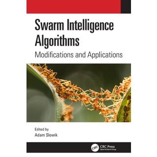 Swarm Intelligence Algorithms