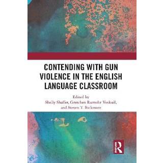 Contending with Gun Violence in the English Language Classroom