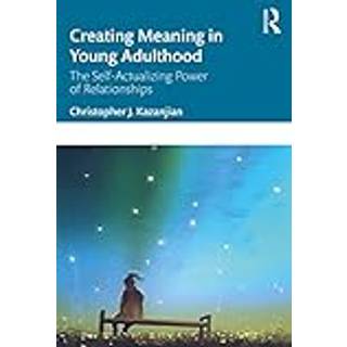 Creating Meaning in Young Adulthood