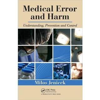 Medical Error and Harm