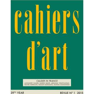 Cahiers d’Art N°1, 2015