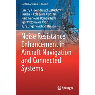 Noise Resistance Enhancement in Aircraft Navigation and Connected Systems
