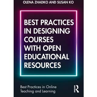 Best Practices in Designing Courses with Open Educational Resources