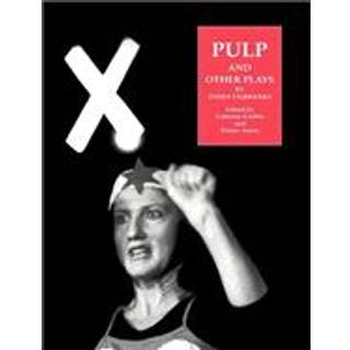 Pulp and Other Plays by Tasha Fairbanks
