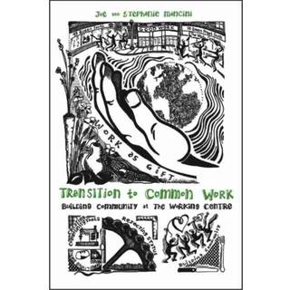 Transition to Common Work