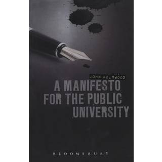 A Manifesto for the Public University