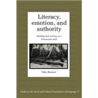 Literacy, Emotion and Authority