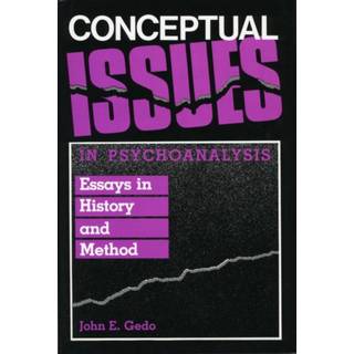 Conceptual Issues in Psychoanalysis