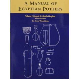A Manual of Egyptian Pottery