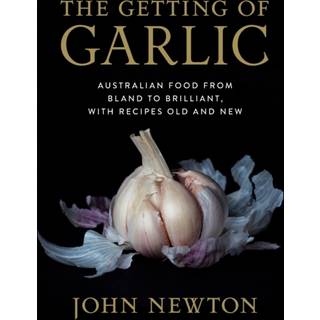 The Getting of Garlic