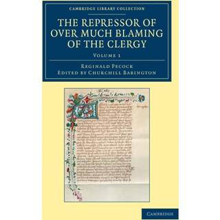The Repressor of Over Much Blaming of the Clergy