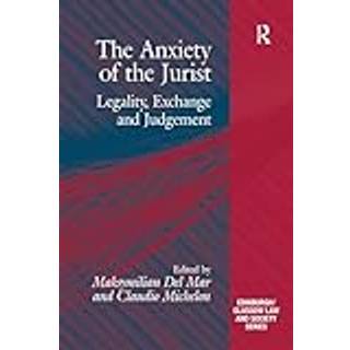 The Anxiety of the Jurist