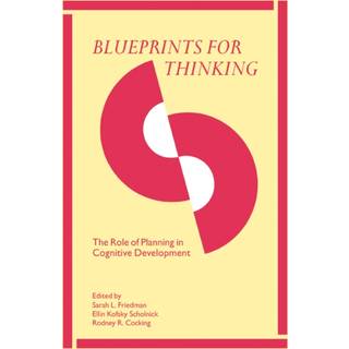 Blueprints for Thinking
