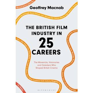 The British Film Industry in 25 Careers