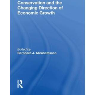 Conservation and the Changing Direction of Economic Growth