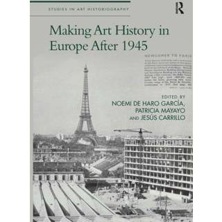 Making Art History in Europe After 1945