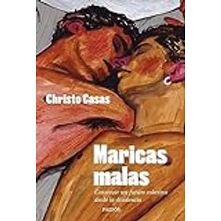 Maricas Malas: Construir un futuro colectivo desde la disidencia