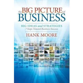 The Big Picture of Business