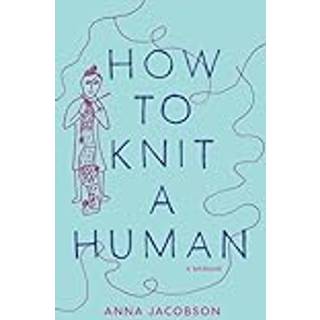 How to Knit a Human
