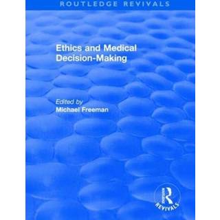 Ethics and Medical Decision-Making