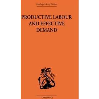 Productive Labour and Effective Demand